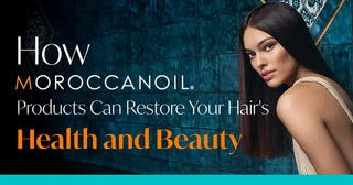 How Moroccanoil Products Can Restore Your Hair's Health and Beauty