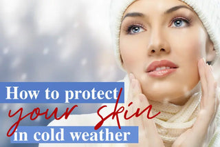 How to protect your skin in cold weather